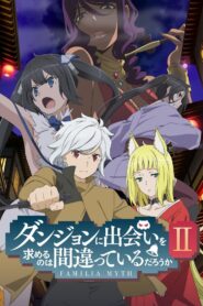 DanMachi: É Errado Tentar Pegar Garotas em uma Masmorra?: Season 2