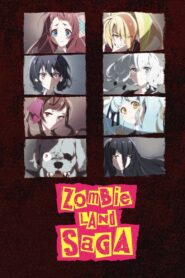 Zombieland Saga: Season 1